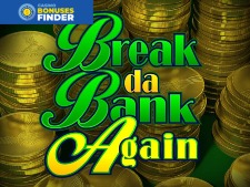 Break da Bank Again Microgaming